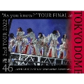 2nd TOUR 2022 "As you know?" TOUR FINAL at 東京ドーム ～with YUUKA SUGAI Graduation Ceremony～ [3DVD+フォトブックレット+ポストカード]<完全生産限定盤>