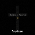 Monster's TheaterIII<通常盤>