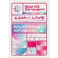 BanG Dream! 11th☆LIVE/Mythology Chapter 2