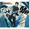 Give It To Me [CD+フォトブックレット]<豪華盤A/初回限定生産盤>