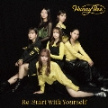 Re:Start With Yourself/歌え!コ・モ・ド・テ・ポン! [CD+DVD]＜初回限定盤A＞