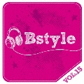 Bstyle vol.15