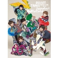BULLET TRAIN ARENA TOUR 2018 Sweetest Bttlefield at Musashino Forest Sport Plaza Main Arena [Blu-ray Disc+ブックレット]