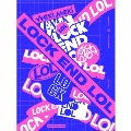 LOCK END LOL<限定盤LOL Ver.>