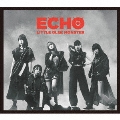 ECHO [CD+DVD]<初回生産限定盤B>