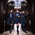 Share the light [CD+Blu-ray Disc]