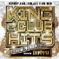 KING OF CLUB HITS -EXCLUSIVE PREMIUM TRAXX-