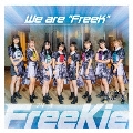 We are "FreeK"<Type J(シャニムニ=パレード Ver.)>