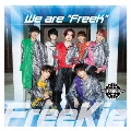We are "FreeK"<Type T(ONE BEAT DREAM Ver.)>