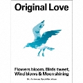 Flowers bloom, Birds tweet, Wind blows & Moon shining [4CD+Blu-ray Disc+スペシャルクロニクルブックレット]<完全生産限定盤>