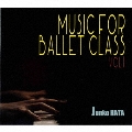 MUSIC FOR BALLET CLASS VOL.1
