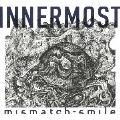 INNERMOST<限定盤>