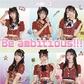 Be ambitious!!!<type C>