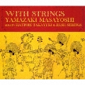 WITH STRINGS [2CD+DVD]＜初回限定盤＞
