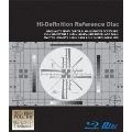 Hi-Definition Reference Disc(Blu-ray用)