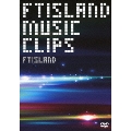 FTISLAND MUSIC CLIPS