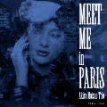 Meet Me In Paris<初回生産限定盤>