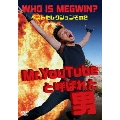 Mr.YouTubeと呼ばれた男 WHO IS MEGWIN? ベストセレクション その2