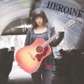 HEROINE