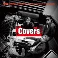 Covers ～R&B Sessions～ [CD+DVD]