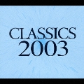 クラシック 2003