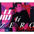 品行ZERO [CD+ブックレット]<初回限定盤 P.O EDITION>