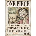 ONE PIECE キャラクターズLog "ルフィ&ゾロ"