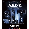 A.B.C-Z Star Line Travel Concert<通常盤/初回限定仕様>