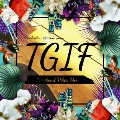 Manhattan Records presents T.G.I.F - Weekend Vibes Mix