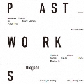 PAST WORKS