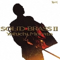 SOLID BRASS II