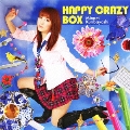 HAPPY CRAZY BOX [CD+DVD]<初回限定盤>