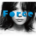 Force [CD+DVD]<初回限定盤>