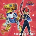 TVアニメ『遊☆戯☆王ゴーラッシュ!!』 ORIGINAL SOUNDTRACK SOUND RUSH TWO!!