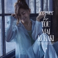 forever for YOU [CD+DVD]<初回限定盤B>