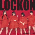 LOCKON [CD+DVD]<TypeB>