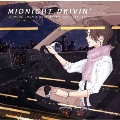 MIDNIGHT DRIVIN' -KUZUYA YOKO MUSIC GREETINGS 1999～2021-<完全生産限定盤>
