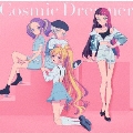 アイカツ!シリーズ 10th Anniversary Album Vol.07 Cosmic Dreamer