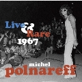 LIVE &amp; RARE 1967