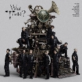 What Time Is It? [CD+DVD]<初回生産限定盤>