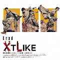 XTLIKE [CD+DVD]<初回限定盤>