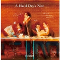 A Hard Day's Nite<Type-A>