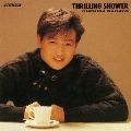 THRILLING SHOWER