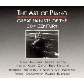 アート・オブ・ピアノ～20世紀の偉大なピアニストたち～