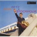 スタン・ゲッツ・イン・ストックホルム＜完全生産限定盤＞