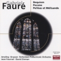 フォーレ:レクイエム、パヴァーヌ 劇音楽《ペレアスとメリザンド》他