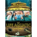 ライフ・アクアティック