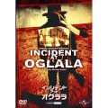 インシデント・アット・オグララ