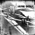 WIRE SOUL