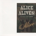 ALICE ALIVES!